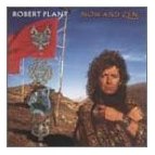Now and Zen. Robert Plant. 1988